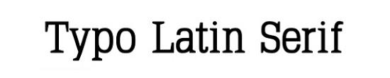 typo latin serif Free Fonts for Developer and Designers