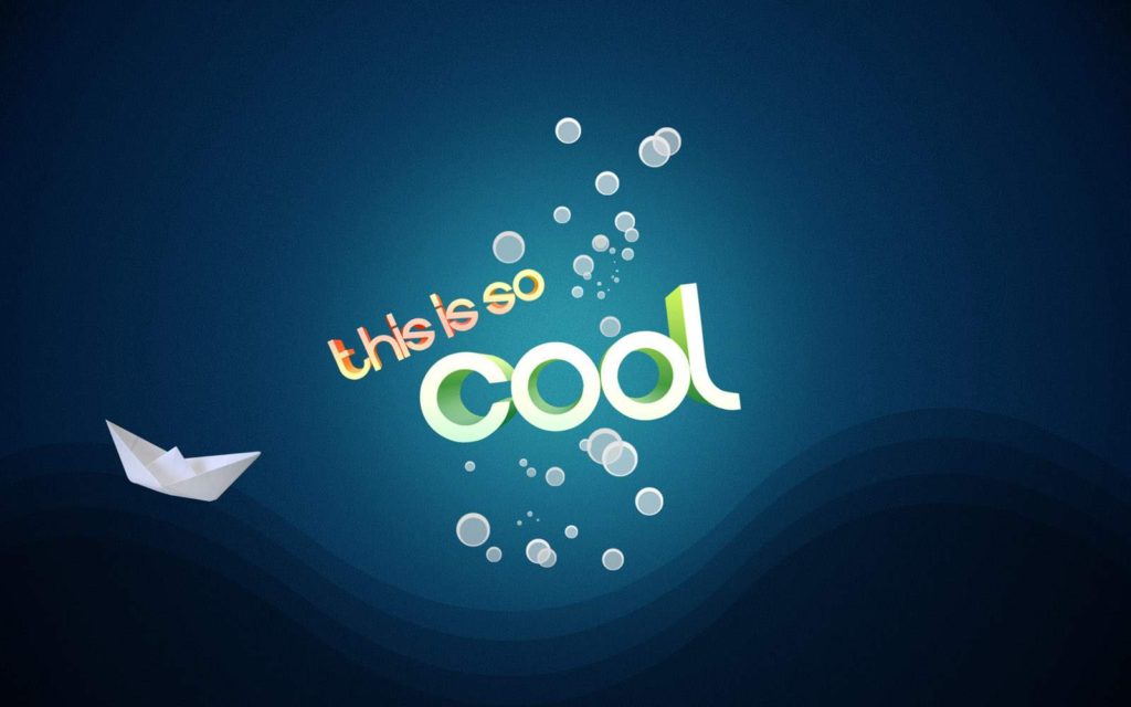 This is Cool - Unique Wallpaper